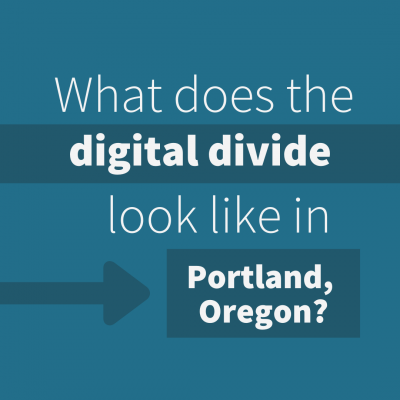What does the digital divide look like in Portland, Oregon?